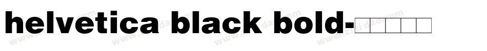 helvetica black bold字体转换
